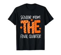 Senior Mom L'Ultimo Quarto di Basket Maglietta