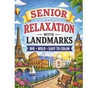 Senior Relaxation with Landmarks: Big Bold Easy to Color