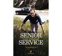 Senior Service. Nuova ediz.