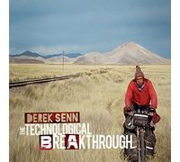 Senn, Derek - Technological Breakthrough