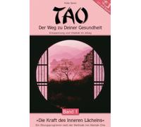 Senn,Felix - Die Kraft des Inneren Lächelns