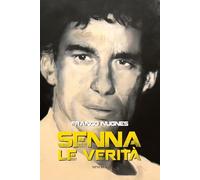 Libri Franco Nugnes - Senna. Le Verita