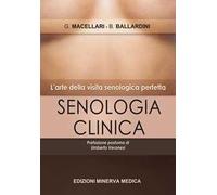 Senologia clinica. L'arte della visita senologica perfetta