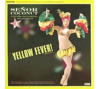 Senor Coconut And His Orchestra - Yellow Fever