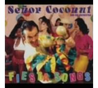 Senor Coconut - Fiesta Songs [+5 Bonus] [Re-Is