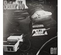 Senor No - Off [Import]