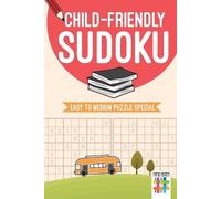 Senor Sudoku Child-Friendly Sudoku Easy to Medium Puzzle Special (Tascabile)