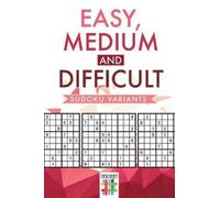 Senor Sudoku Easy, Medium and Difficult Sudoku Variants (Tascabile)