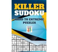 Senor Sudoku Killer Sudoku Hard to Extreme Puzzles (Tascabile)