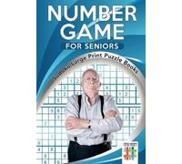 Senor Sudoku Number Game for Seniors Sudoku Large Print Puzzle Books (Tascabile)