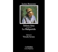 Senora ama, la malquerida / Mrs. Ama, the Unloved