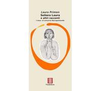 Señora Laura e altri racconti