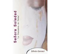 Señora Soledad: “La pescadora de perlas”