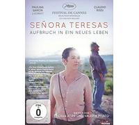 Senora Teresas Aufbruch in ein neues Leben