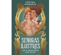 Señoras ilustres: Que se empotraron hace mucho
