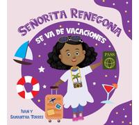 Señorita Renegona: Se va de Vacaciones