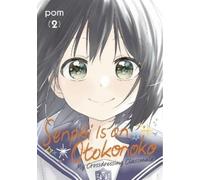 Senpai is an Otokonoko: My Crossdressing Classmate 2 (Tascabile)