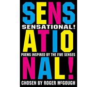 Sensational!: Poems Inspired by the Five Senses