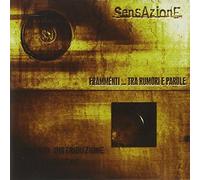 Sensazione - Frammenti Tra Rumori E Parole