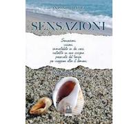 Sensazioni. Raccolta poetica