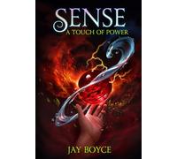Sense: A Fantasy LitRPG Saga (A Touch of Power Book 3)