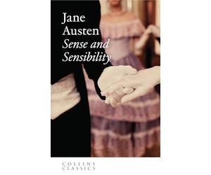 Sense and Sensibility (Collins Classics) [Lingua inglese]