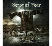 Sense of Fear As the Ages Passing By... (CD) Album