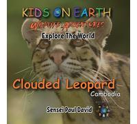 Sensei Paul Dav KIDS ON EARTH Wildlife Adventures - Explore The Worl (Tascabile)