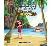 Sensei Paul David Kids On Earth - Philippines (Copertina rigida)