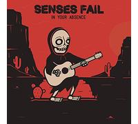 Senses Fail - In Your Absence