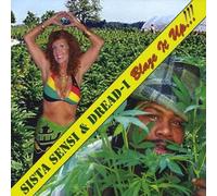 Sensi, Sista & Dread-I - Blaze It Up!!!