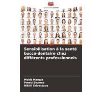 Sensibilisation à la santé bucco-dentaire chez différents professionnels