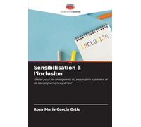 Sensibilisation à l'inclusion: Atelier pour les enseignants du secondaire supérieur et de l'enseignement supérieur