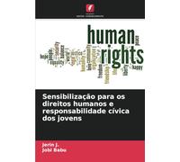 Sensibilização para os direitos humanos e responsabilidade cívica dos jovens