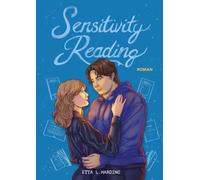 Sensitivity Reading: Liebe trotz schwerer Worte