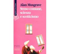 Senso comune, scienza e scetticismo