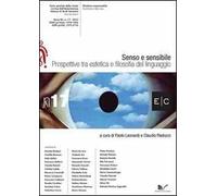 Senso e sensibile. Prospettive tra estetica e filosofia del linguaggio