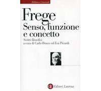 Senso, funzione e concetto. Scritti filosofici 1891-1897