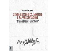 Senso ontologico, mimesis e rappresentazione. Analisi letteraria della scrittura filmica di Pier Paolo Pasolini e Cesare Zavattini