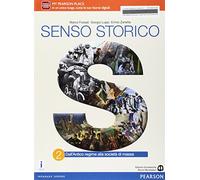 Senso storico. Per le Scuole superiori. Con e-book. Con espansione online (Vol. 2)