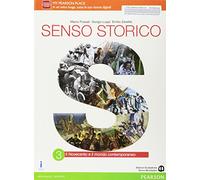 Senso storico. Per le Scuole superiori. Con e-book. Con espansione online (Vol. 3)