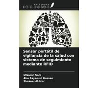 Sensor portátil de vigilancia de la salud con sistema de seguimiento mediante RFID