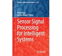 Sensor Signal Processing for Intelligent Systems