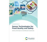 Sensor Technologies for Food Quality and Safety: Volume 29