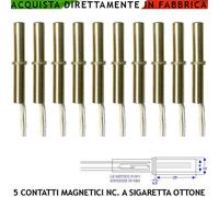 Sensore Magnetico Antifurto 10 Contatti Magnetici in Ottone Sigaretta NC Allarme