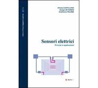 Sensori elettrici. Principi e applicazioni