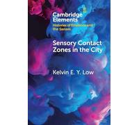 Sensory Contact Zones in the City