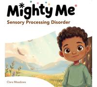 Sensory Processing Disorder