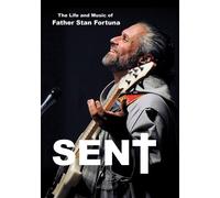 SENT (DVD) Fr. Benedict Groeschel C.F.R. Fr. Stan Fortuna C.F.R.