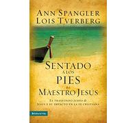 Lois Tverberg Ann Spangler Sentado a Los Pies del Maestro Jess (Tascabile)